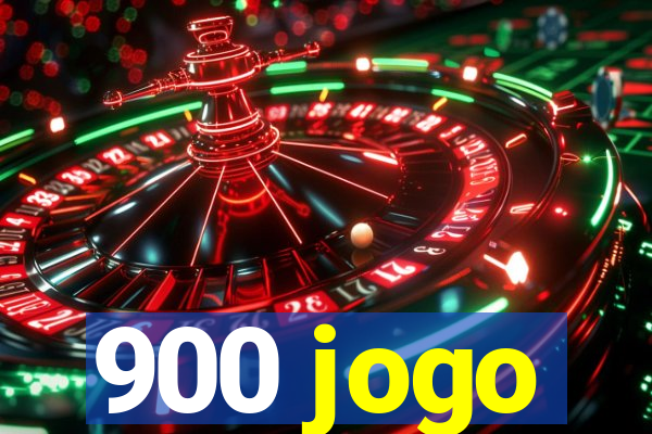 900 jogo